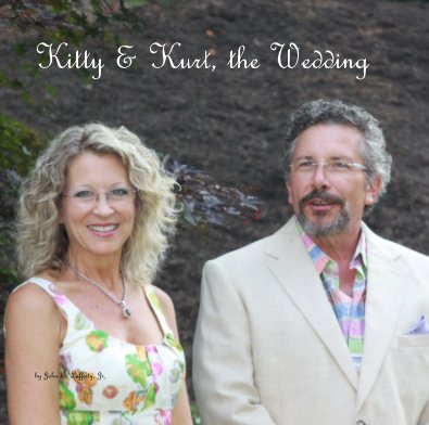 Kitty & Kurt, the Wedding book cover