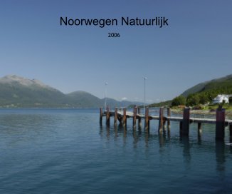 Noorwegen Natuurlijk book cover