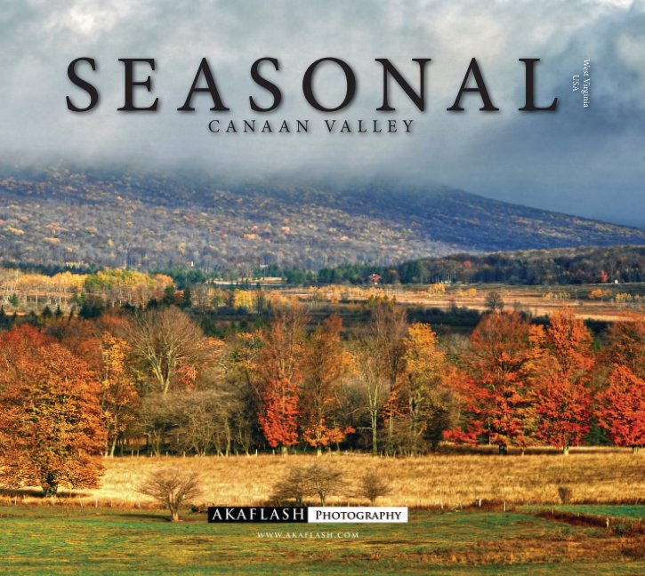 View Seasonal Canaan Valley, WV by Yolanda Morales & Ludovic Moore