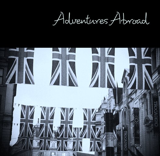 View Adventures Abroad by cmo319