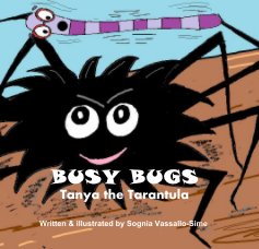 BUSY BUGS Tanya the Tarantula book cover