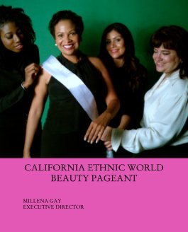 CALIFORNIA ETHNIC WORLD BEAUTY PAGEANT book cover