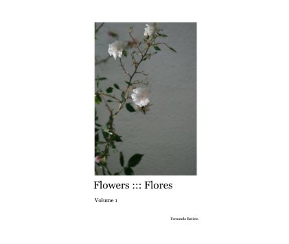 Flowers ::: Flores book cover