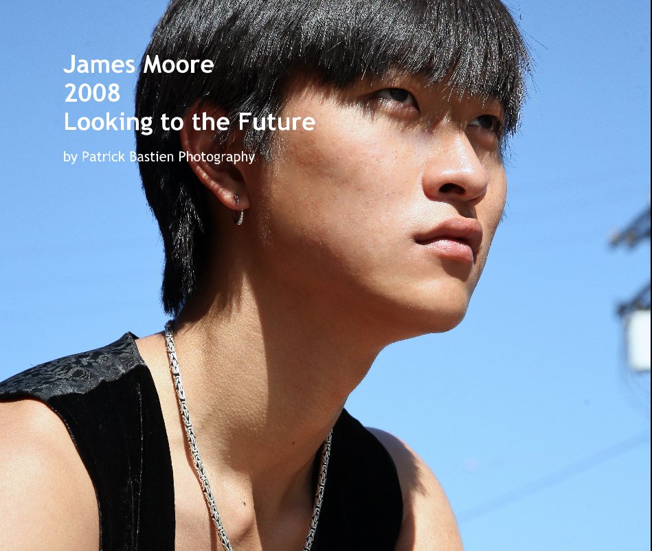 James Moore 2008 nach Patrick Bastien Photography anzeigen