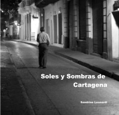 Soles y Sombras de Cartagena book cover