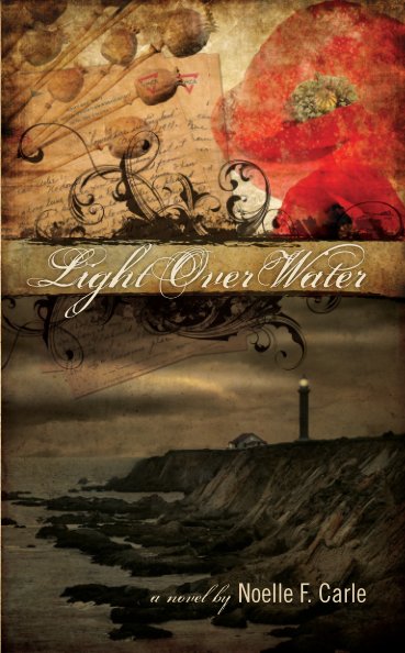 View Light Over Water by Noelle F Carle