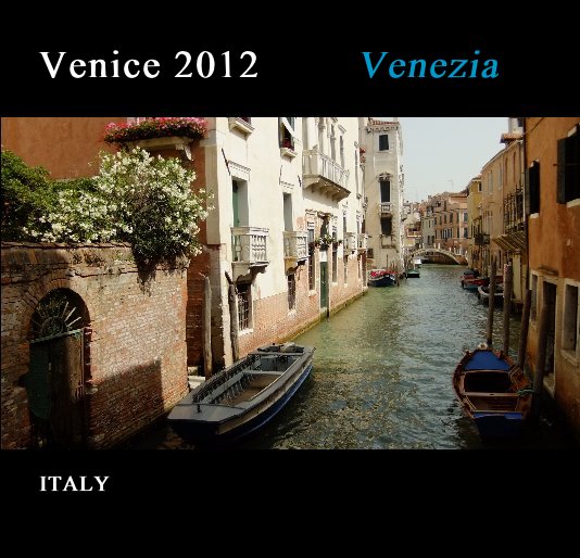 Ver Venice 2012 Venezia por Michikusa