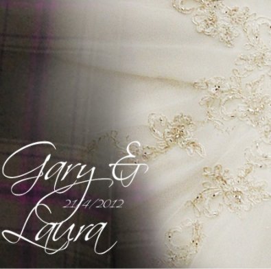 Gary & Lauras Wedding book cover