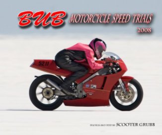 2008 BUB Motorcycle Speed Trials - Belen cover book cover