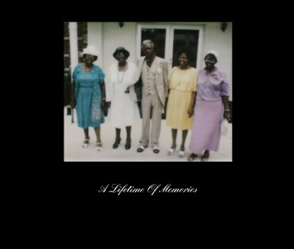 A Lifetime Of Memories book cover