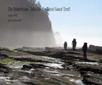 The Robertsons Take On the West Coast Trail book cover