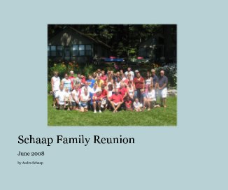 Schaap Family Reunion book cover