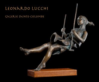 Leonardo Lucchi Galerie sainte-colombe book cover