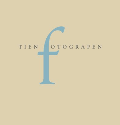 TIEN FOTOGRAFEN book cover