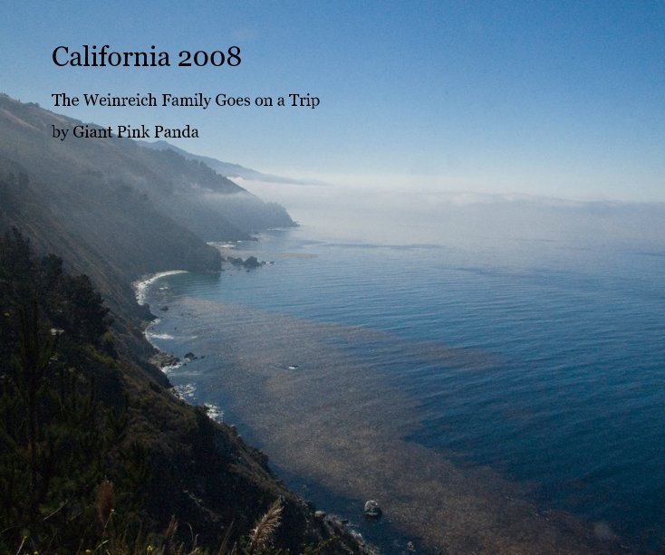 Ver California 2008 por Giant Pink Panda