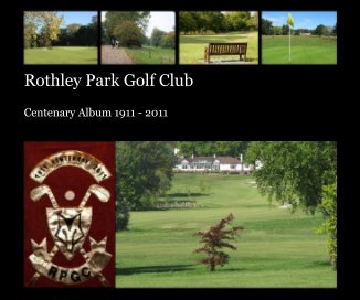 Rothley Park Golf Club book cover