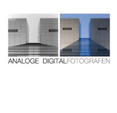 Analoge DigitalFotografen book cover