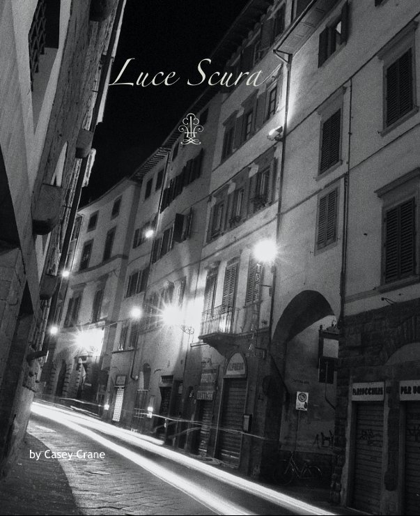 View Luce Scura by Casey Crane