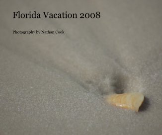 Florida Vacation 2008 book cover