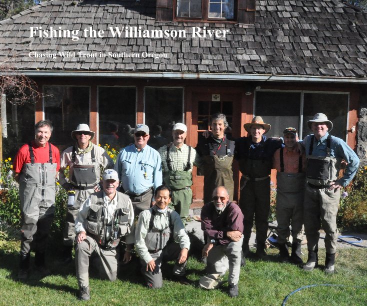 Ver Fishing the Williamson River por Tom Kelly