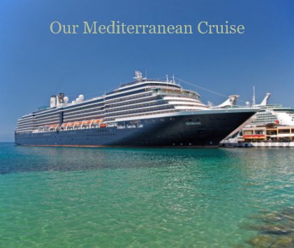 Our Mediterranean Cruise book cover