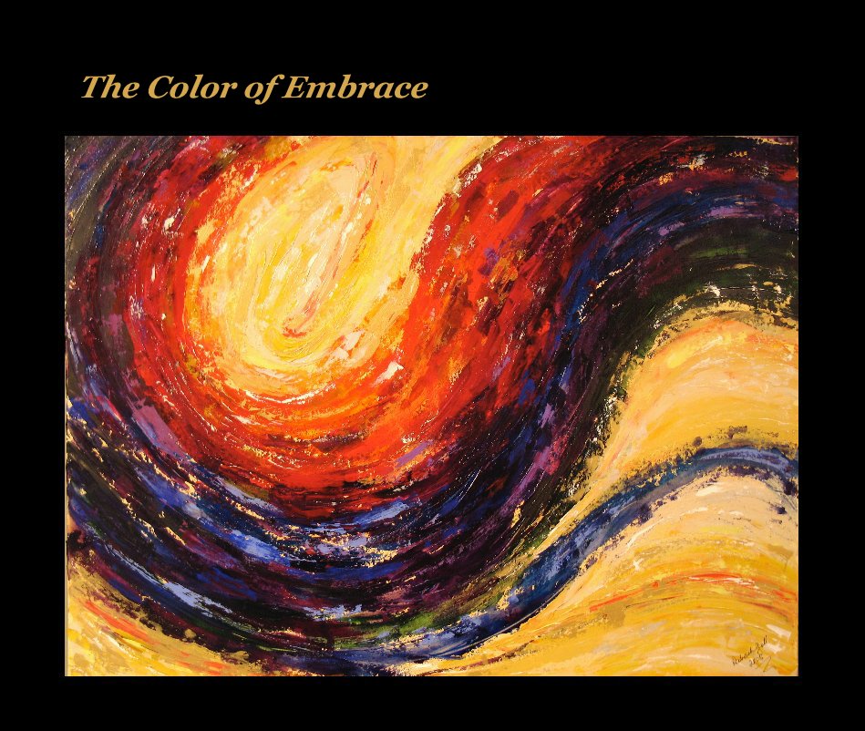 View The Color of Embrace by Deborah Gall