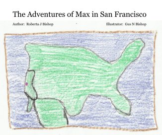 The Adventures of Max in San Francisco book cover