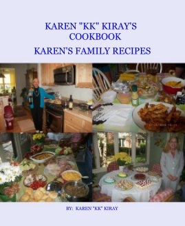 KAREN "KK" KIRAY'S COOKBOOK book cover