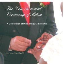 The Vow Renewal Ceremony of Miksu book cover