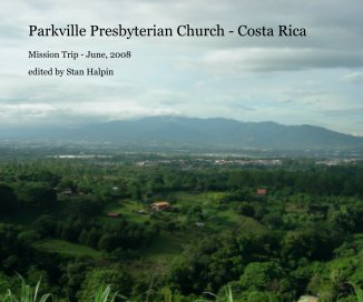 Parkville Presbyterian Church - Costa Rica book cover