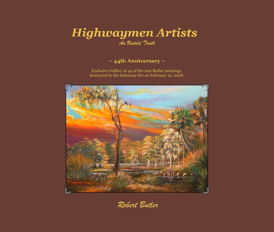 View Highwaymen Artists An Untold Truth by Robert Butler