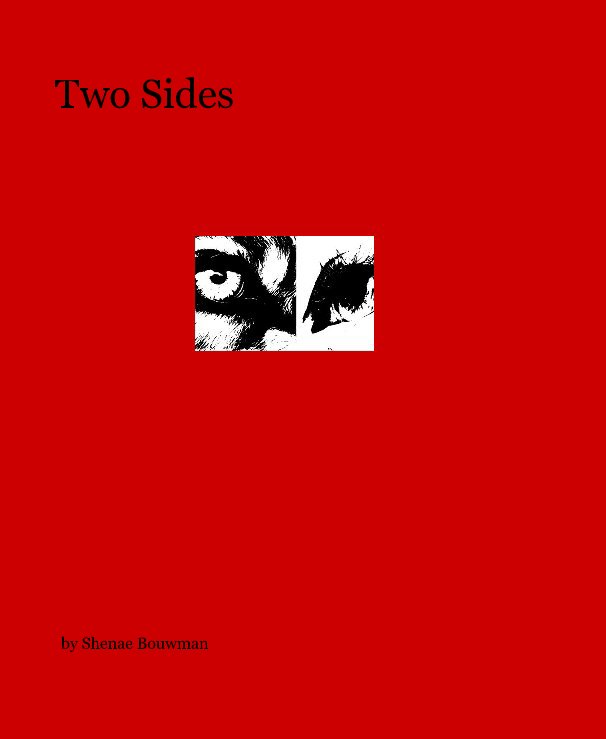 Ver Two Sides por Shenae Bouwman