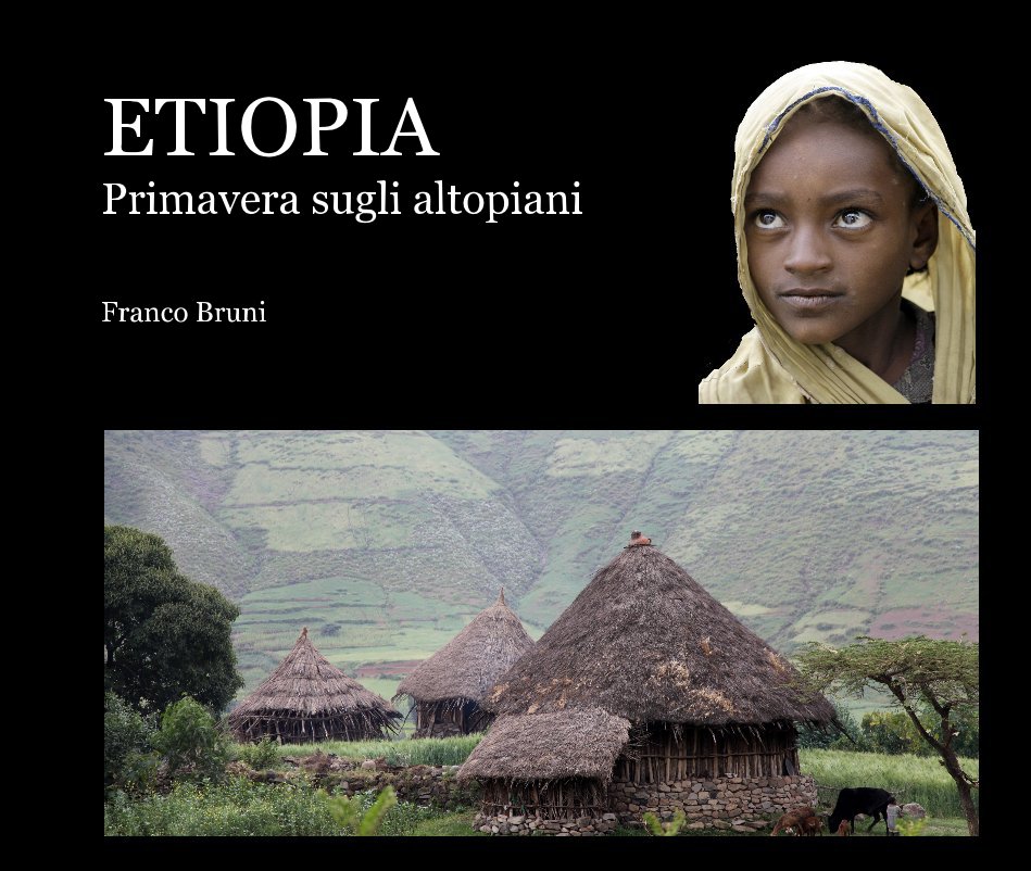 View Etiopia by Franco Bruni