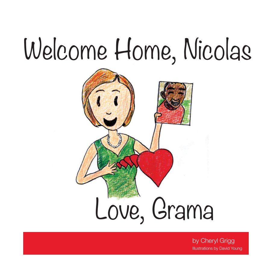 View Welcome Home, Nicolas | Love, Grama by Cheryl Grigg