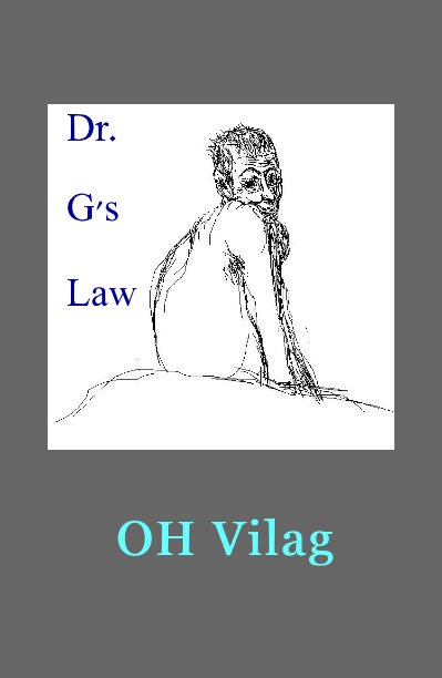 View Dr. G's Law by OH Vilag