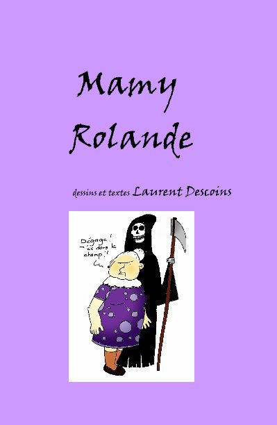 View Mamy Rolande by Laurent Descoins