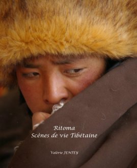 Ritoma Scènes de vie Tibétaine book cover