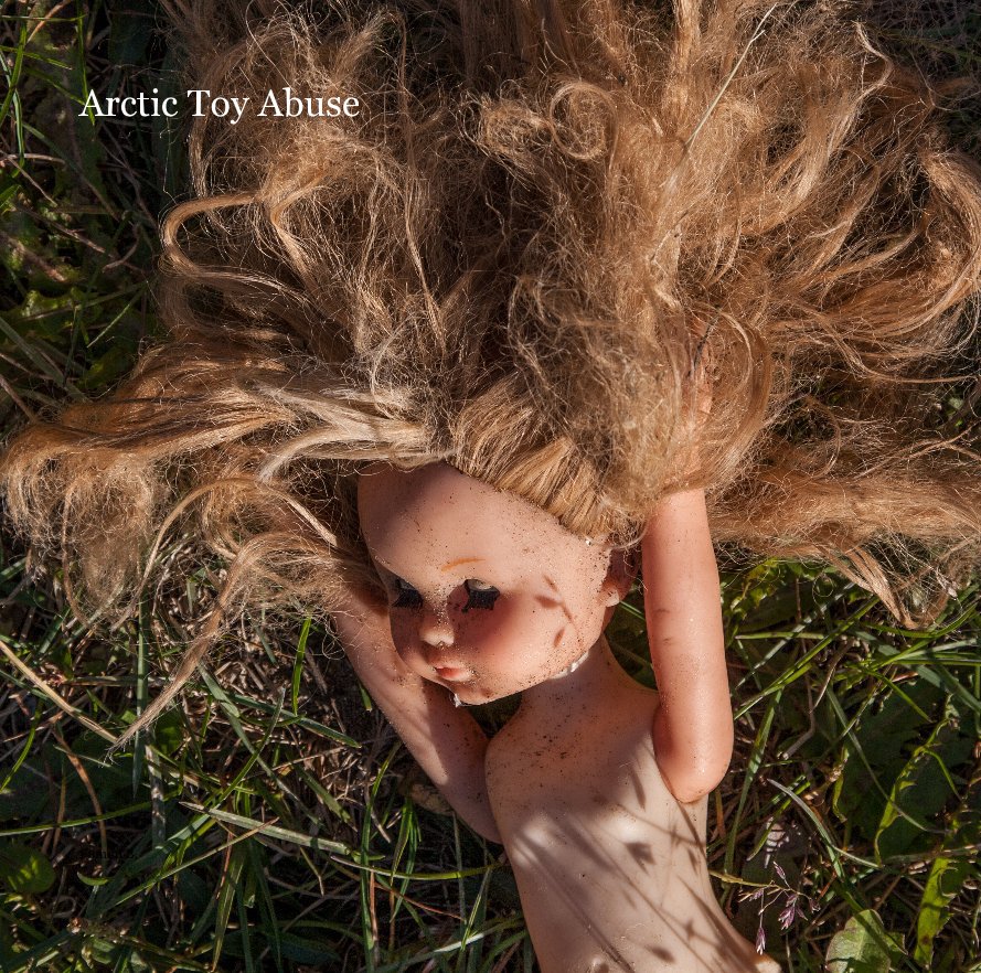 View Arctic Toy Abuse by Bommi B.