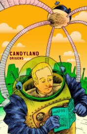 Candyland, origens book cover