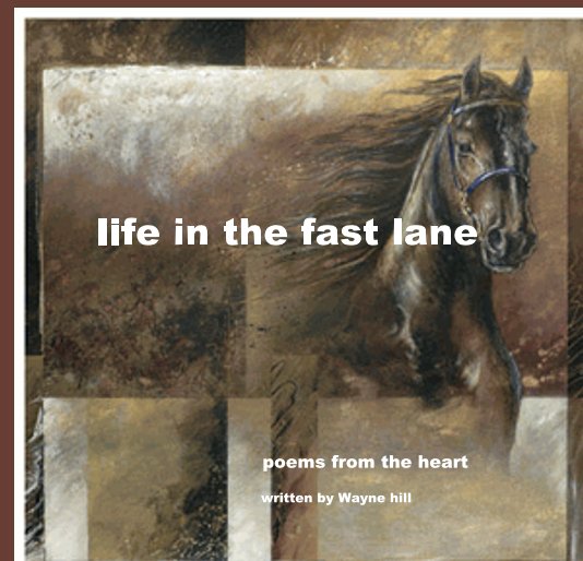 Bekijk life in the fast lane op written by Wayne hill