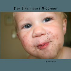 For The Love Of Oreos book cover