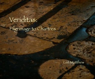 Veriditas: Pilgrimage to Chartres book cover