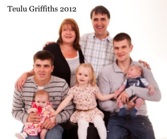 Teulu Griffiths 2012 book cover