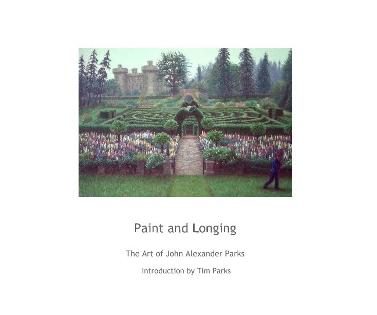 View Paint and Longing by Introduction by Tim Parks