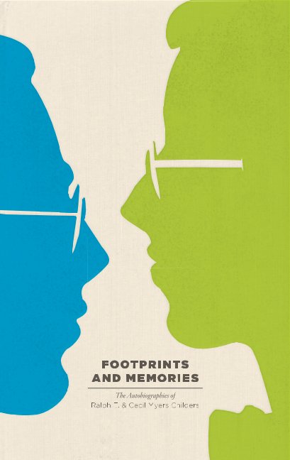 View Footprints and Memories [LE Cover] by Ralph E. and Cecil Myers Childers
