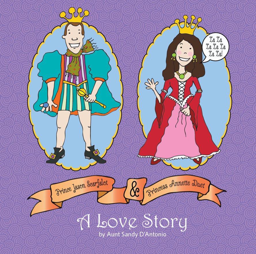 Visualizza Prince Jason Scarfalot & Princess Annette Duet 
A Love Story di sandydantoni
