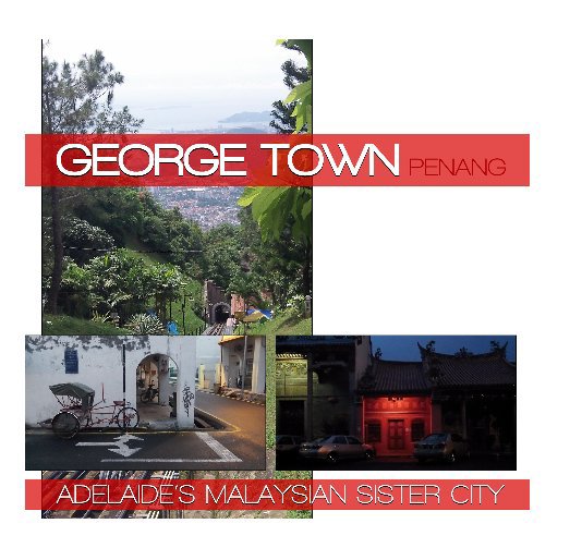 Bekijk George Town, Penang op Wade K Wright