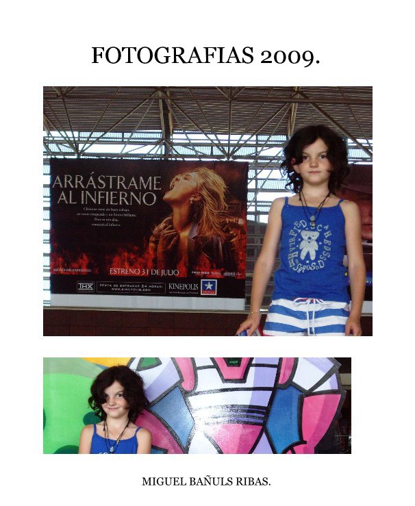 Bekijk FOTOGRAFIAS 2009. op MIGUEL BAÑULS RIBAS.