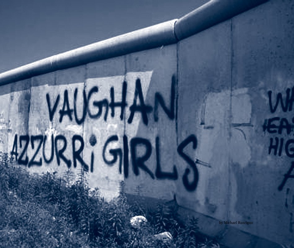 Ver Vaughan Azzurri Girls 88 por Michael Ruscigno