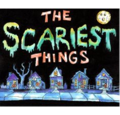 The Scariest Things book cover